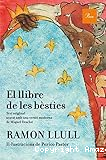 El Llibre de les bèsties: Zoologia fantàstica catalana.