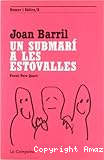 Un Submarí a les estovalles