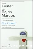 Cor i ment: Claus per al benestar físic i emocional
