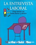 La entrevista laboral. Cómo manejar sus puntos fuertes y débiles