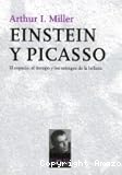 Einstein y Picasso. El espacio, el tiempo y los estragos de la belleza