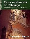 Cases modernistes de Catalunya.