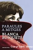 Paraules a mitges