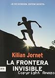 La frontera invisible
