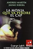 La monja que va perdre el cap
