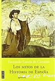 Los mitos de la Historia de espa&ntilde;a