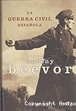 La guerra civil espa&ntilde;ola