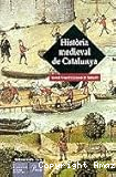 Hist&ograve;ria medieval de Catalunya