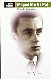 Miquel Mart&iacute; i Pol. L&acute;arrel i l&acute;escor&ccedil;a