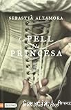 La pell i la princesa