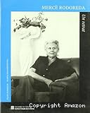 Merc&egrave; Rodoreda. Un retrat