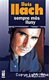 Llu&iacute;s Llach sempre m&eacute;s lluny
