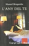 L´Any del te