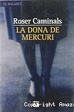 La dona de mercuri