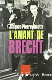 L&acute;amant de Brecht