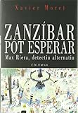 Zanz&iacute;bar pot esperar
