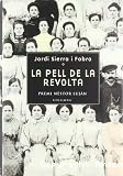 La pell de la revolta