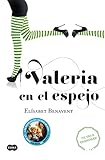 Valeria en el espejo