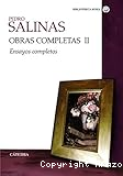 Pedro Salinas II. Obras completas II. Ensayos completos.