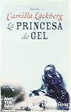 La princesa de gel