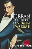 La vida en l'abisme
