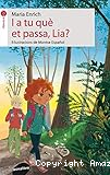 I a tu què et passa, Lia?