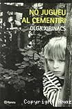No jugueu al cementiri