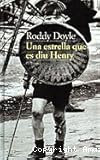 Una estrella que es diu Henry