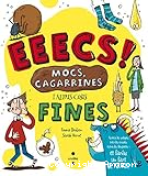 EEECS! Mocs, cagarrines i altres coses fines