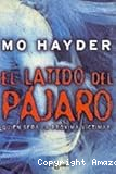 El latido del pájaro