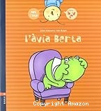 Pol i Laia l´àvia Berta