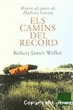 Els camins del record