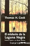 El misterio de la Laguna Negra