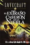 El extraño caserón en la niebla