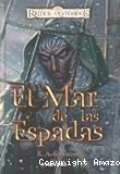 El mar de las espadas