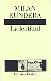 La lentitud