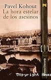 La hora estelar de los asesinos