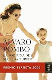 La fortuna de Matilda Turpin