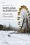 Voces de Chernóbil / La pregària de Txernòbil