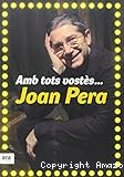 Amb tots vostès...