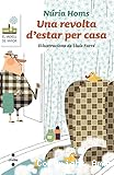 Una revolta d´estar per casa