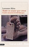 Nadie vale más que otro: Cuatro asuntos de Bevilacqua - (Sèrie: Bevilacqua y Chamorro)