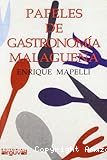 Papeles de Gastronomía malagueña