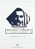 Antoni Rovira i virgili i la qüestió nacional. Textos polítics 1913-1947