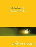 Ningú més i l'ombra