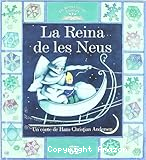 La reina de les neus