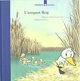 L´aneguet lleig