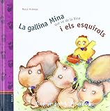 La gallina que ve de la xina i els esquirols