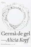 Germà de gel
