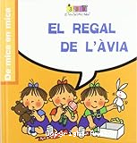 Les tres bessones (El regal de l´àvia)